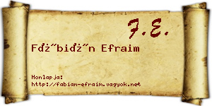 Fábián Efraim névjegykártya
